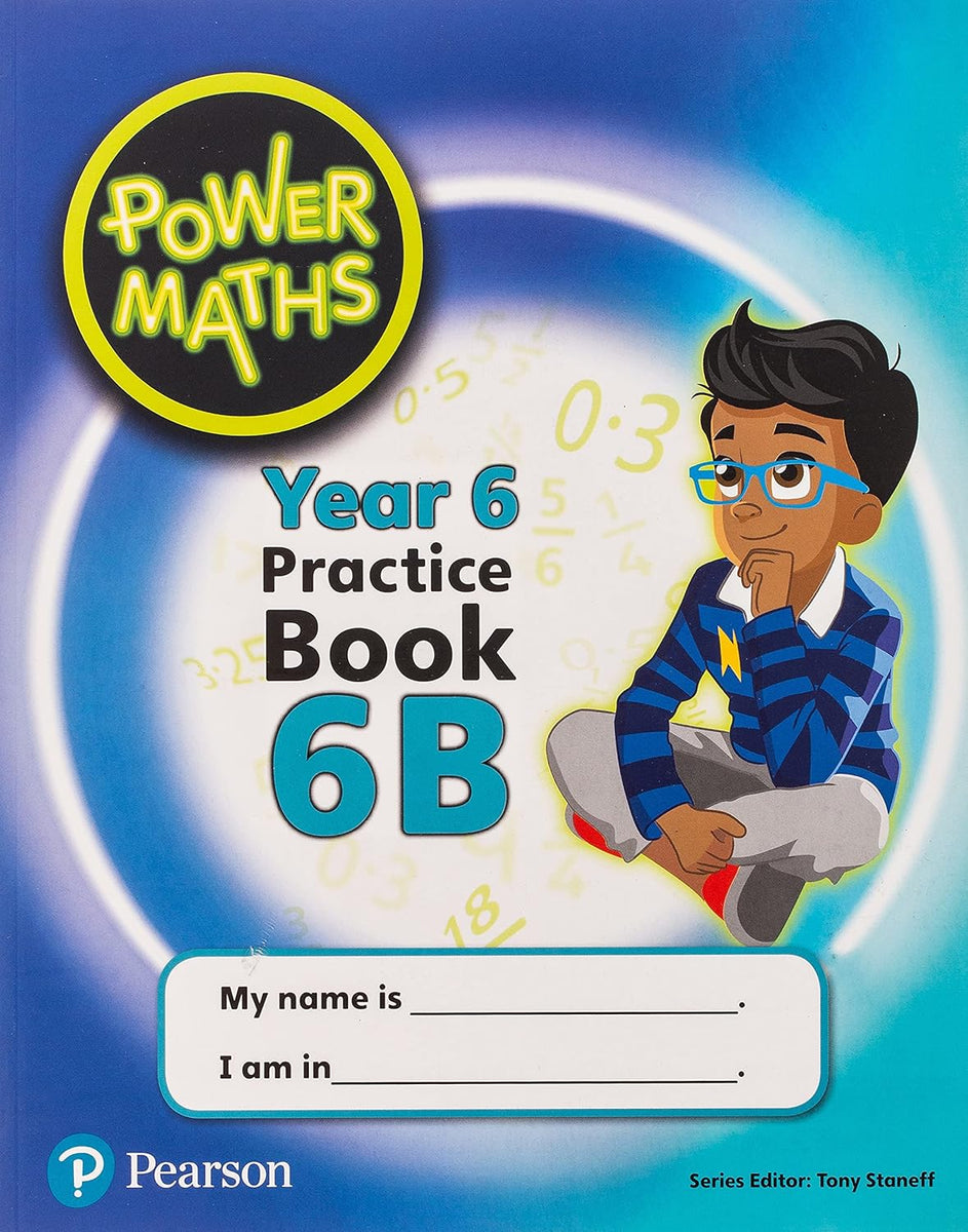 Pearson Power Maths Pupil Practice BOOK Year 6B Wiswoods Limited Pearson power maths pupil practice book year 6b wiswoods limited