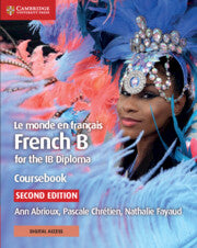 Le monde en français Coursebook: French B for the IB Diploma (French Edition) with Digital Access (2 Years)