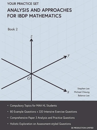 SE Production : Your Practice Set - Analysis and Approaches for IBDP Mathematics Book 2