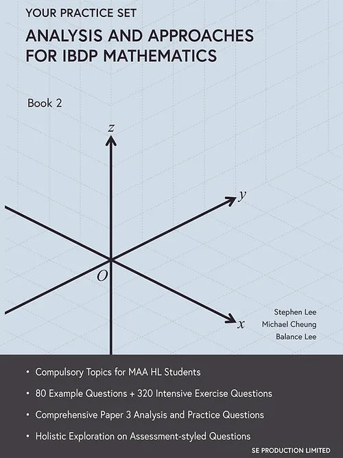 SE Production : Your Practice Set - Analysis and Approaches for IBDP Mathematics Book 2