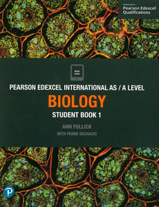 Pearson : Edexcel International A Level Biology Student Book 1