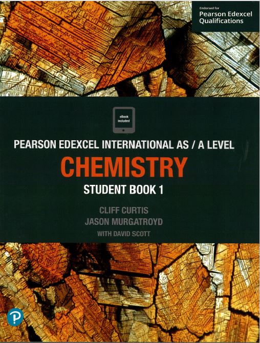 Pearson : Edexcel International AS/A Level Chemistry Student Book 1