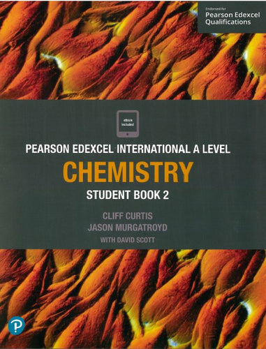 Pearson : Edexcel International AS/A Level Chemistry Student Book 2