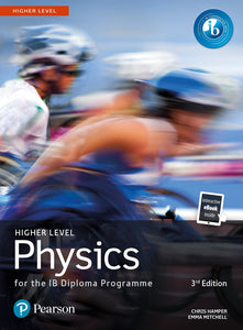 Pearson: Physics for the IB Diploma Programme HL (3rd Edition)