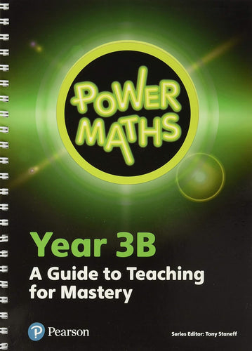 Pearson: Power Maths Teacher Guide Year 3B (Teacher copy)