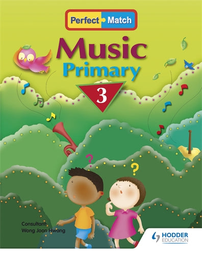 Hodder : Primary 3 Perfect Match Music