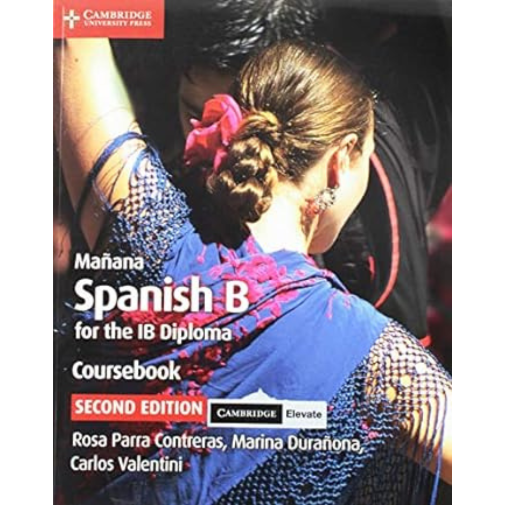 Mañana Coursebook : Spanish for the IB (2nd Ed) with Digital Access (2 Years)
