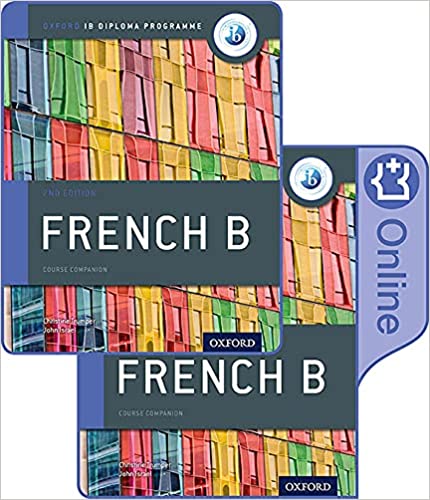 Oxford IB Diploma Programme: IB French B Print and Enhanced Online Course Book Pack