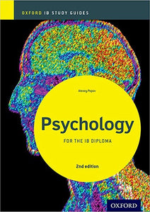 Oxford IB Diploma Programme: IB Psychology Study Guide