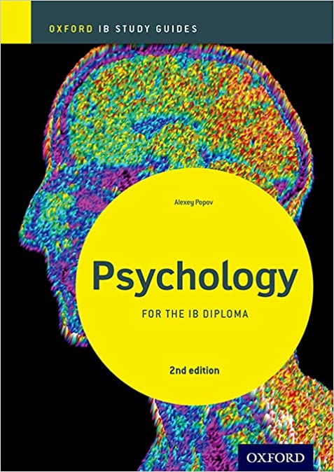 Oxford IB Diploma Programme: IB Psychology Study Guide