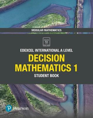 Pearson: Edexcel International A Level Decision Mathematics 1 Student Book