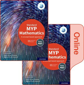 Oxford IB: MYP Mathematics 4&5 Standard Print and Enhanced Online Course Book Pack (2020 Edition)