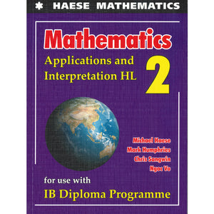 Haese Mathematics Applications and Interpretation HL