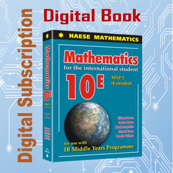 Haese Mathematics 10E MYP5 Extended DIGITAL BOOK