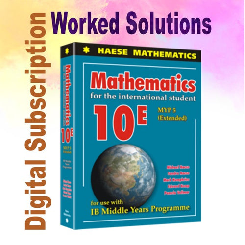 Haese Mathematics 10E MYP5 Extended (New) (3rd edition) WORKED SOLUTIONS