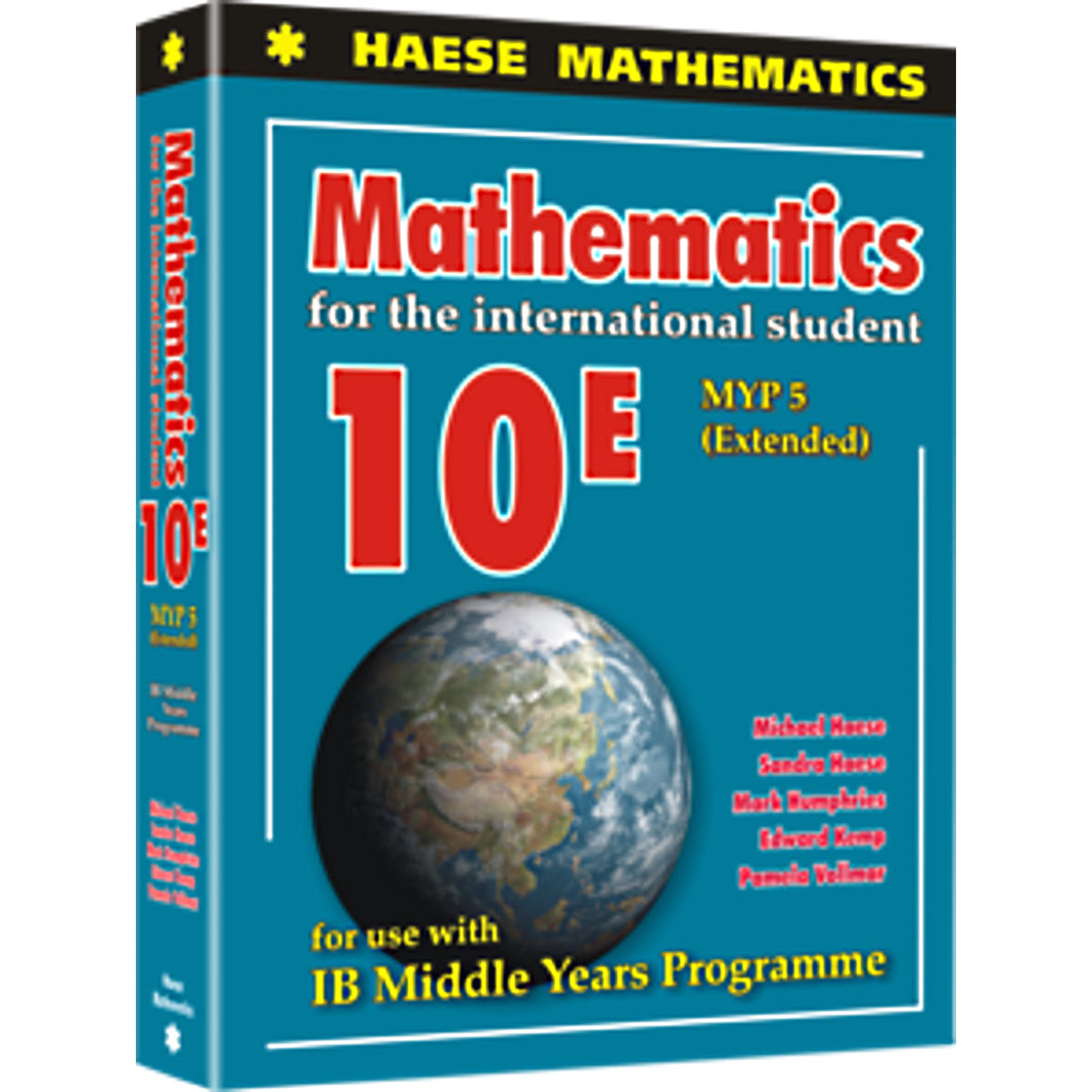 Haese Mathematics 10E MYP 5 Extended (2nd Edition) [Old Version]